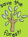 Save the Forest!