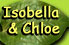 Isobella & Chloe
