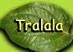 Tralala